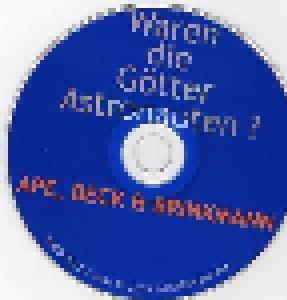 Ape, Beck & Brinkmann: Waren Die Götter Astronauten (CD) - Bild 3