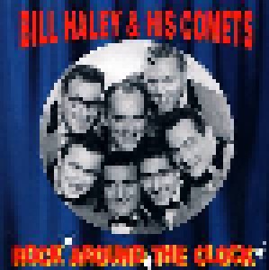 Bill Haley And His Comets: Rock Around The Clock (CD) - Bild 1