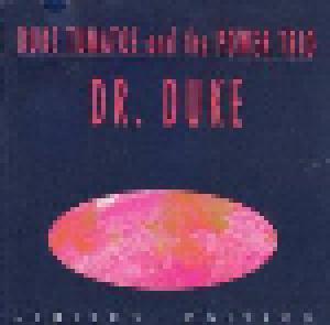 Duke Tumatoe And The Power Trio: Dr. Duke - Cover