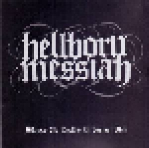 Cover - Hellborn Messiah: Witness The Decline Of Human Kind