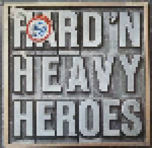 Hard 'n Heavy Heroes (CD) - Bild 1