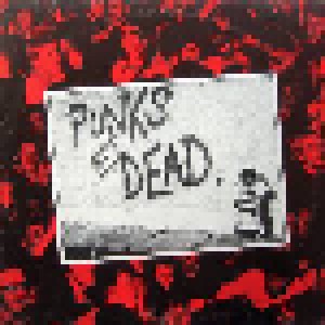 Exploited, The: Punks Not Dead (1982)