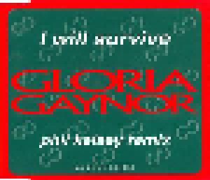 Gloria Gaynor: I Will Survive (Single-CD) - Bild 1