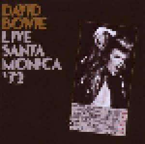 David Bowie: Live Santa Monica '72 - Cover
