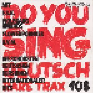Cover - Piano Has Been Drinking Mit Köster & Hocker, The: Rolling Stone: Rare Trax Vol.108 / Do You Sing Deutsch