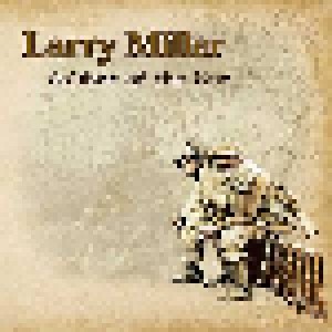 Cover - Larry Miller: Soldier Of The Line