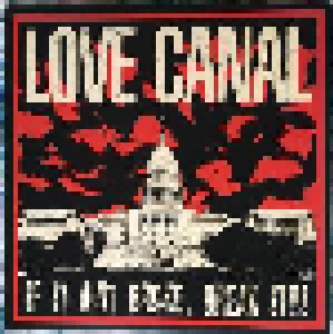 Cover - Love Canal: If It Ain't Broke, Break It