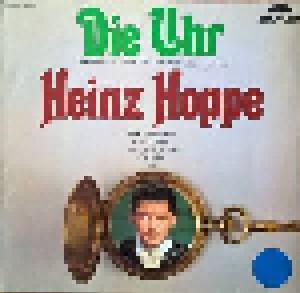 Cover - Heinz Hoppe: Uhr Und Andere Berühmte Loewe-Balladen, Die