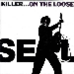 Seal: Killer...On The Loose (Mini-CD / EP) - Bild 2