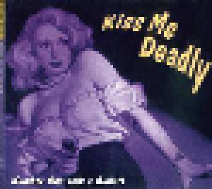 Kiss Me Deadly: Number One With A Bullet ! - Cover