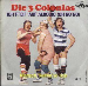 Die 3 Colonias: Ich Pfeif' Auf Aerobic (Oh No No) - Cover