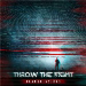 Cover - Throw The Fight: Transmissions