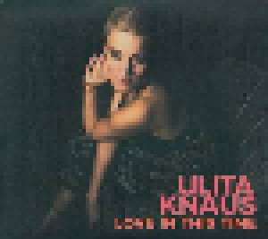 Cover - Ulita Knaus: Love In This Time