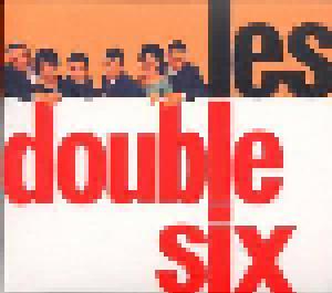 Les Double Six: Double Six, Les - Cover