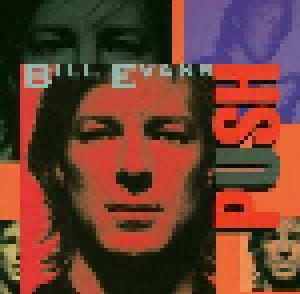 Bill Evans: Push - Cover