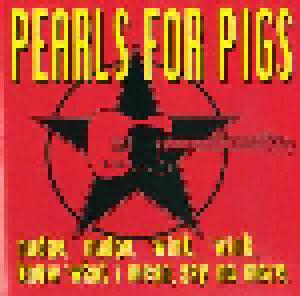 Pearls For Pigs: Nudge, Nudge, Wink, Wink, Know What I Mean, Say No More. - Cover