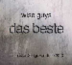 Wise Guys: Beste - Die Besten Songs Von 1999 - 2010, Das - Cover