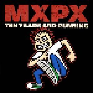 MxPx: Ten Years And Running (CD) - Bild 1