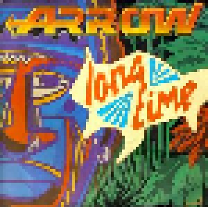 Arrow: Long Time (7") - Bild 1