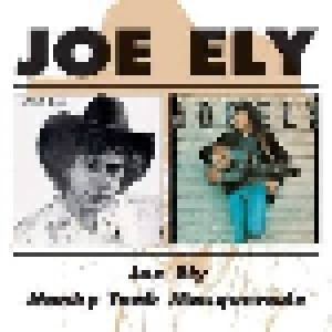 Joe Ely: Joe Ely / Honky Tonk Masquerade (CD) - Bild 1