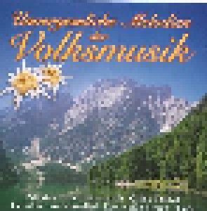 Cover - Kaisermandln Aus Tirol, Die: Unvergessliche Melodien Der Volksmusik