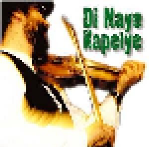Di Naye Kapelye: Di Naye Kapelye (CD) - Bild 1