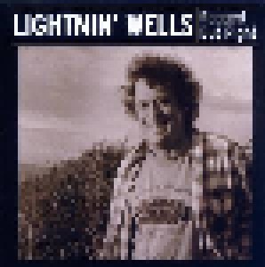 Cover - Lightnin' Wells: Ragged But Right