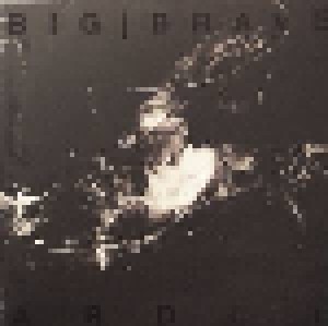 Big | Brave: Ardor (LP) - Bild 1