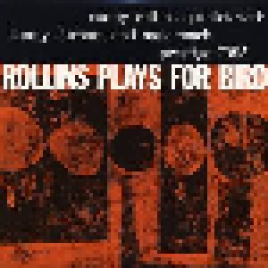 Sonny Rollins Quintet: Rollins Plays For Bird (2014)