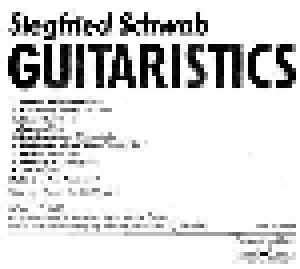 Siegfried Schwab: Guitaristics (CD) - Bild 2