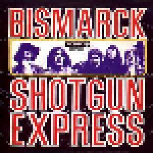 Bismarck: Shotgun Express - Cover