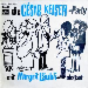César Keiser & Margrit Läubli: Die César Keiser-Party (LP) - Bild 1