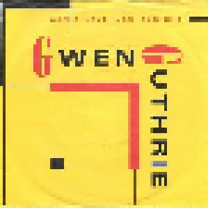 Gwen Guthrie: Can't Love You Tonight (7") - Bild 1