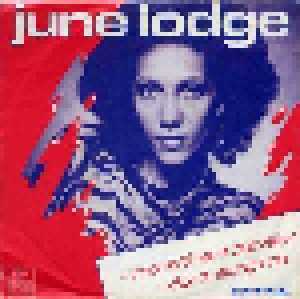 June Lodge: More Than I Can Say (7") - Bild 1
