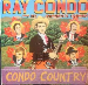 Ray Condo & His Hardrock Goners: Condo Country (LP) - Bild 1