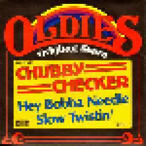 Chubby Checker: Hey, Bobba Needle / Slow Twistin' (7") - Bild 1