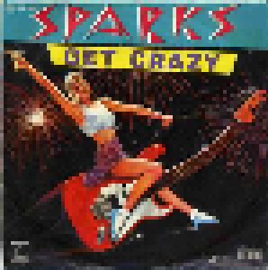 Sparks + Malcolm McDonald: Get Crazy (Split-7") - Bild 2
