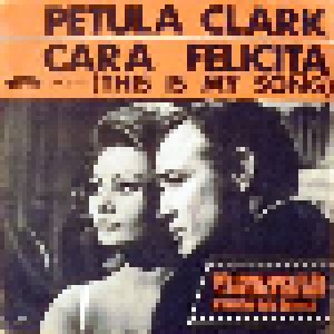 Petula Clark: This Is My Song (7") - Bild 1