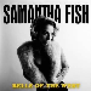 Cover - Samantha Fish: Belle Of The West
