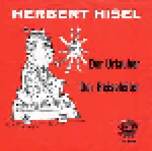 Herbert Hisel: Der Urlauber / Der Reiseleiter (7") - Bild 1
