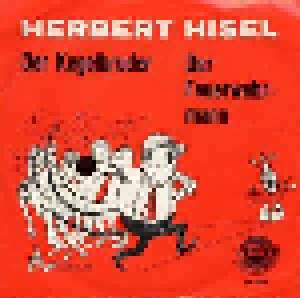 Herbert Hisel: Der Kegelbruder (7") - Bild 1