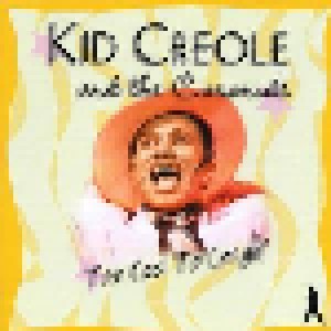 Kid Creole & The Coconuts: Too Cool To Conga! (CD) - Bild 1