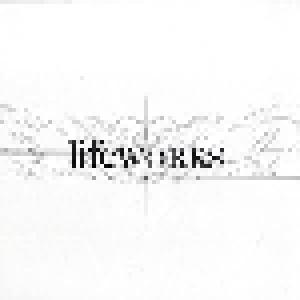 Lifeworks Volume 1 - Cover