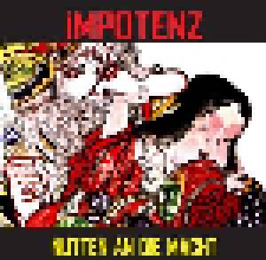 Impotenz: Nutten An Die Macht (CD) - Bild 1