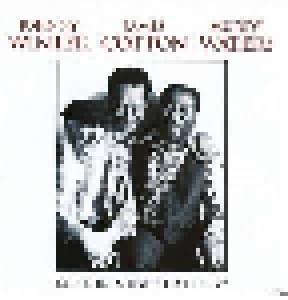 Muddy Waters, Johnny Winter & James Cotton: Boston Music Hall 1977 (2-CD) - Bild 1