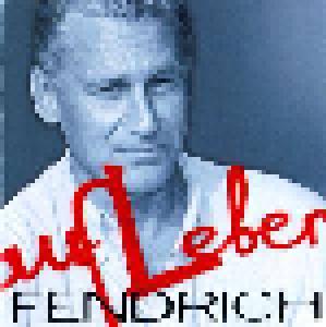 Rainhard Fendrich: aufLeben - Cover