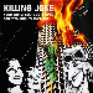 Killing Joke: Your Worst Fears Confirmed Selected Singles 1979-2012 (Single-CD) - Bild 1