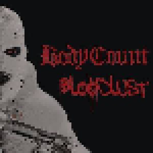 Body Count: Bloodlust (CD) - Bild 1