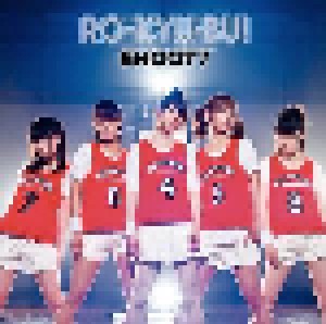 Ro-Kyu-Bu!: Shoot! (Single-CD + DVD-Single) - Bild 1