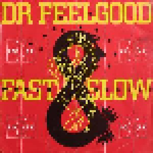 Dr. Feelgood: Fast Women Slow Horses (LP) - Bild 1